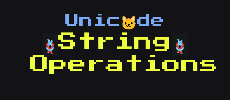 Cover image for Unicode String Operations