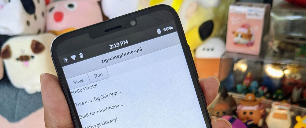 Cover image for Build a PinePhone App with Zig and zgt