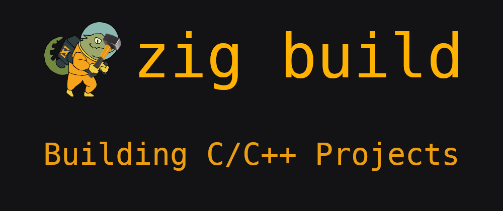 Cover image for zig build explained - part 2