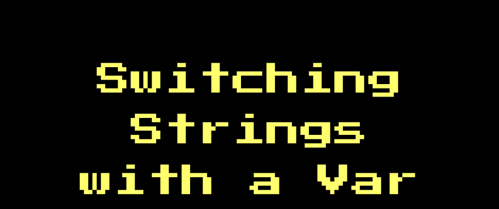 Cover image for Switching Strings with a Var